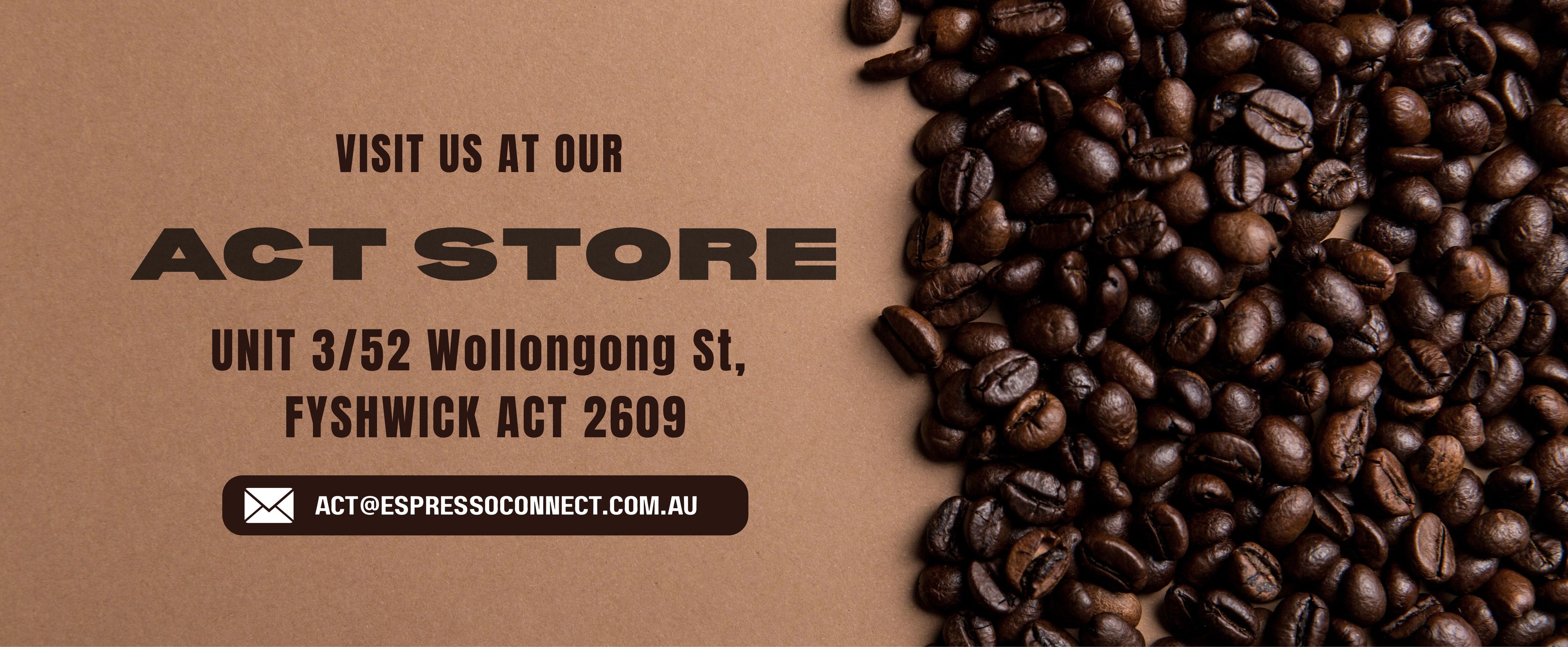 Promotional flyer for ACT Store with coffee beans on a brown background